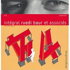 Int�gral Ruedi Baur et associ�s (1 livre + 1 CD-Rom)