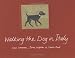 Books : Walking the Dog In Italy