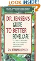 Dr Jensen's Guide To Better Bowel Care