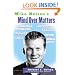 Mike Nelson's Mind over Matters