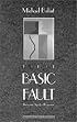 The Basic Fault: Therapeutic Aspects of Regression