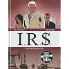 IRS, dyptique tome 4 : P�trodollars : Tome 7, Corporate America ; Tome 8, La guerre noire