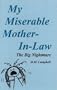 My Miserable Mother-In-Law
