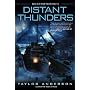 Distant Thunders: Destroyermen by Taylor Anderson