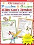 Grammar Puzzles & Games Kids Can't Resist! (Grades 3-6)