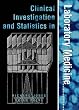 Clinical Investigation and Statistiics in Laboratory Medicine (Management & Technology in Laboratory Medicine)