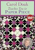 Carol Doak Teaches You to Paper Piece