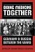 Doing Medicine Together: Germany and Russia Between the Wars (German and European Stu...