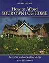 How to Afford Your Own Log Home