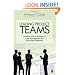 Leading Project Teams: An Introduction to the Basics of Project Management and Project Team Leadership