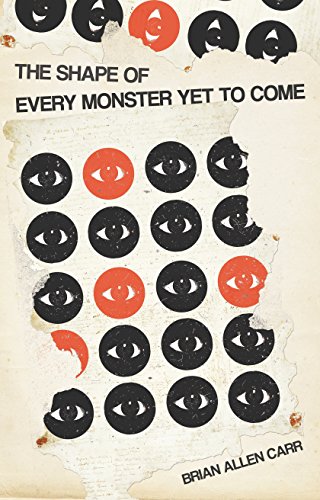 The Shape of Every Monster Yet to Come