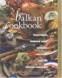 Review Southwater  / The Balkan Cookbook : Traditional Cooking from Romania, Bulgaria and the Balkan Countries