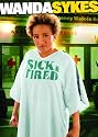 Wanda Sykes: Sick & Tired