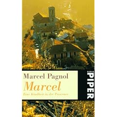 Marcel. Eine Kindheit in der Provence.