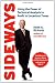 Sideways: Using the Power of Technical Analysis to Profit in Uncertain Times