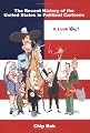 A Recent History of the United States in Political Cartoons: A Look Bok (Law, Politics, and Society)