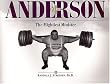 Paul Anderson: The Mightiest Minister