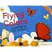 Flying Colors: Butterflies in Your Backyard (Backyard Bugs)