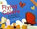 Flying Colors: Butterflies in Your Backyard (Backyard Bugs)