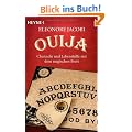 Ouija: Channeln und Lebenshilfe mit dem magischen Brett