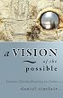 A Vision of the Possible