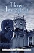 The Three Impostors and Other Stories: Vol. 1 of the Best Weird Tales of Arthur Machen (Call of Cthulhu Fiction)