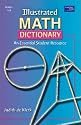 Illustrated Math Dictionary: An Essential Student Resource