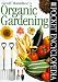 Pocket Encyclopaedia of Organic Gardening (DK Pocket Encyclopedia)