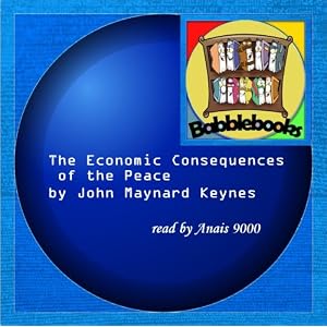 The Economic Consequences of the Peace by John Maynard Keynes