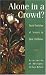 Alone in a Crowd?