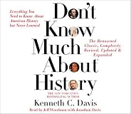 Don't Know Much About History: Everything You Need to Know About American History but Never Learned (Don't Know Much About...)