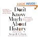 Don't Know Much About History - Updated and Revised Edition: Everything You Need to Know about American History But Never Learned