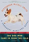 The Dog Who Came in from the Cold: A Corduroy Mansions Novel