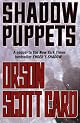 Shadow Puppets by Orson Scott Card