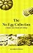 Book The No Egg Collection