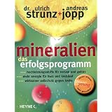 Mineralien. Das Erfolgsprogramm.von "Ulrich Strunz"