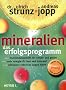Mineralien. Das Erfolgsprogramm.