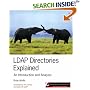 LDAP Directories Explained: An Introduction and Analysis (Independent Technology Guides)