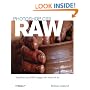 Photoshop CS3 Raw: Get the Most Out of the Raw Format with Adobe Photoshop, Camera Raw, and Bridge