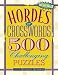 Hordes of Crosswords: 500 Challenging Puzzles