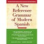 A New Reference Grammar of Modern Spanish