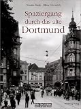 Spaziergang durch das alte Dortmund