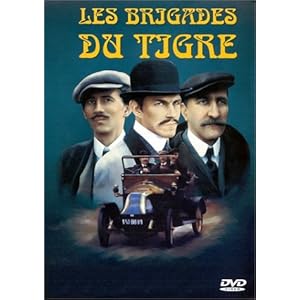 Les Brigades du tigre - Saison 1 : Ce siècle avait sept ans… / Les Vauto