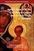 Against Those Who Are Unwilling To Confess That The Holy Virgin Is Theotokos