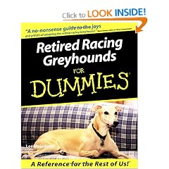 Retired Racing Greyhounds For Dummies