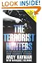 The Terrorist Hunters: The Definitive Inside Story of Britain's Fight Against Terror