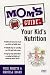 Book Mom's Guide to Your Kid's Nutrition (Mom's Guides)