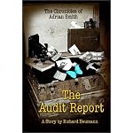 The Chronicles of Adrian Smith: The Audit Report book cover