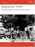 Bagration 1944: The Destruction Of Army Group Centre (Campaign)