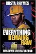 Busta Rhymes - Everything Remains Raw